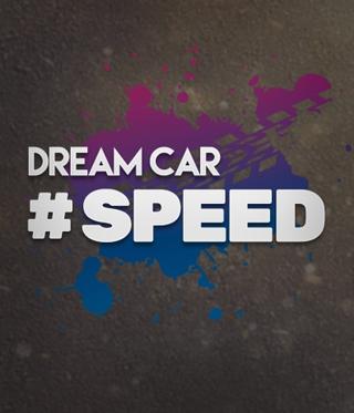 Dream Car Speed